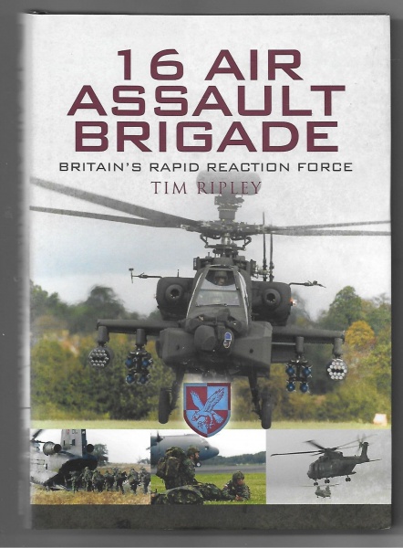 16 Air Assault Brigade, Britain's Rapid Reaction Force