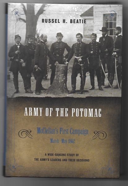 Army of the Potomac: McClellan's First Campaign March-May 1862