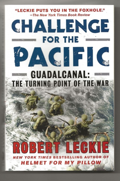 Challenge for the Pacific: Guadalcanal: The Turning Point of the War