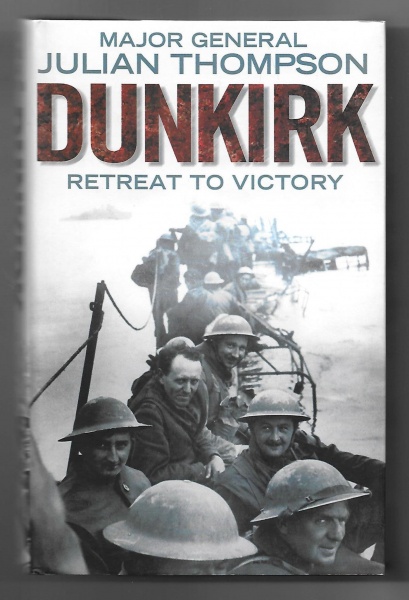 Dunkirk, Retreat to Victory