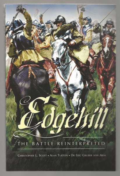 Edgehill: The Battle Reinterpreted