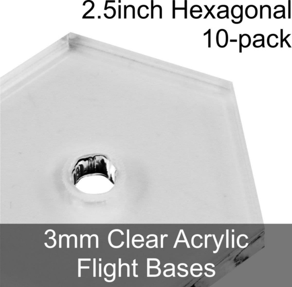 Flight Bases, Hexagonal, 2.5inch, 3mm Clear (10)