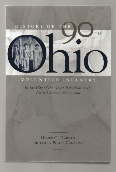 History of the 90th Ohio Volunteer Infantry, In the War of the great Rebellion