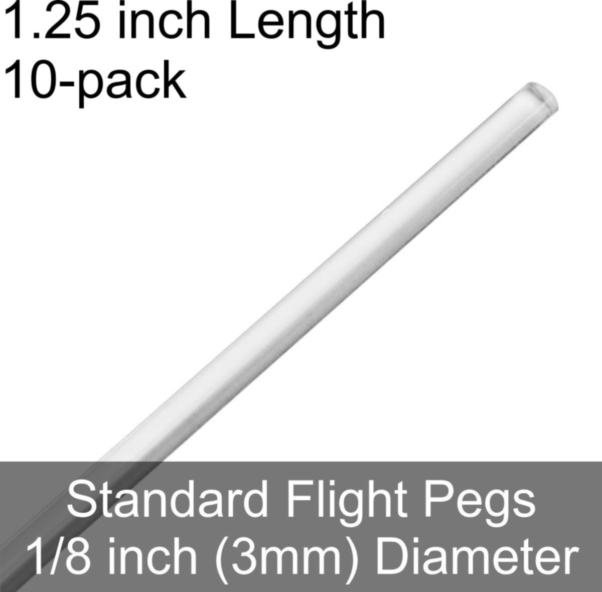 Standard Flight Pegs, 1.25'' length (10)