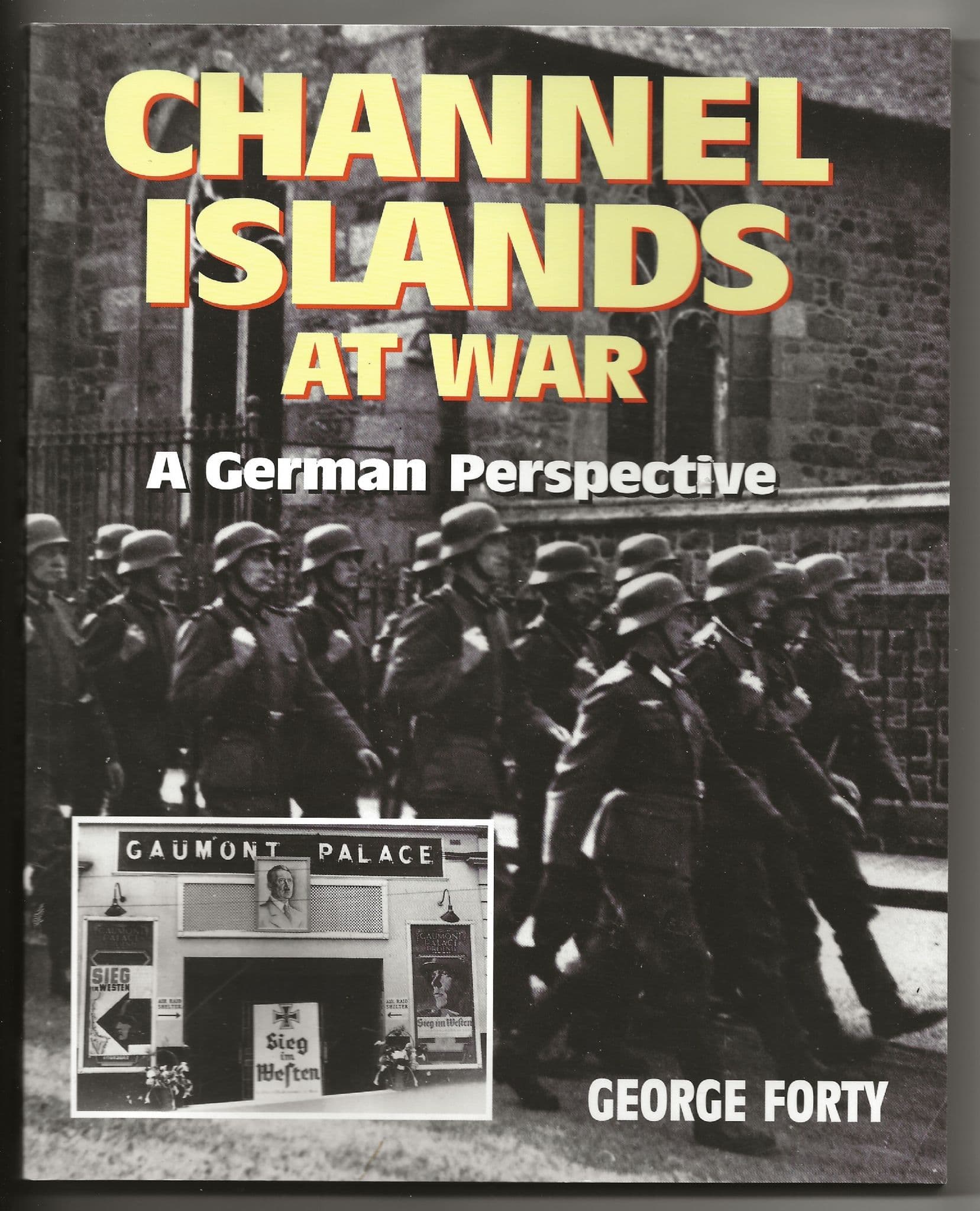 Channel Islands at War: A German Perspective