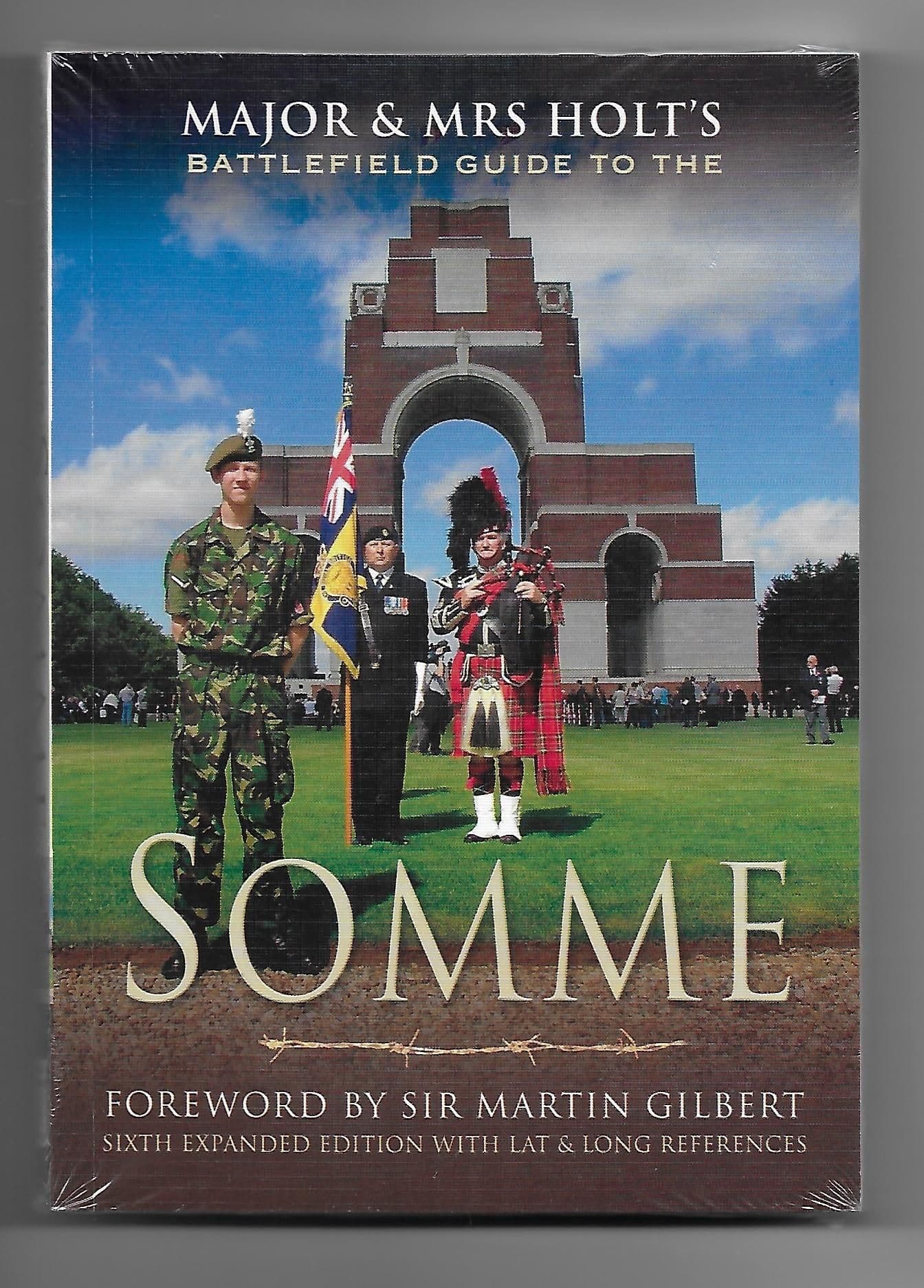 Major & Mrs Holt's Battlefield Guide to the Somme