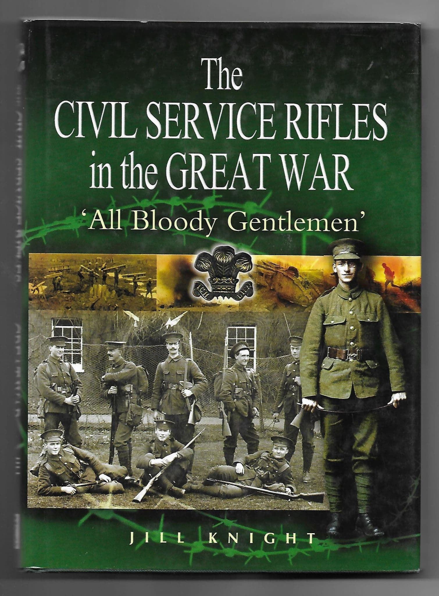 The Civil Service Rifles in the Great War