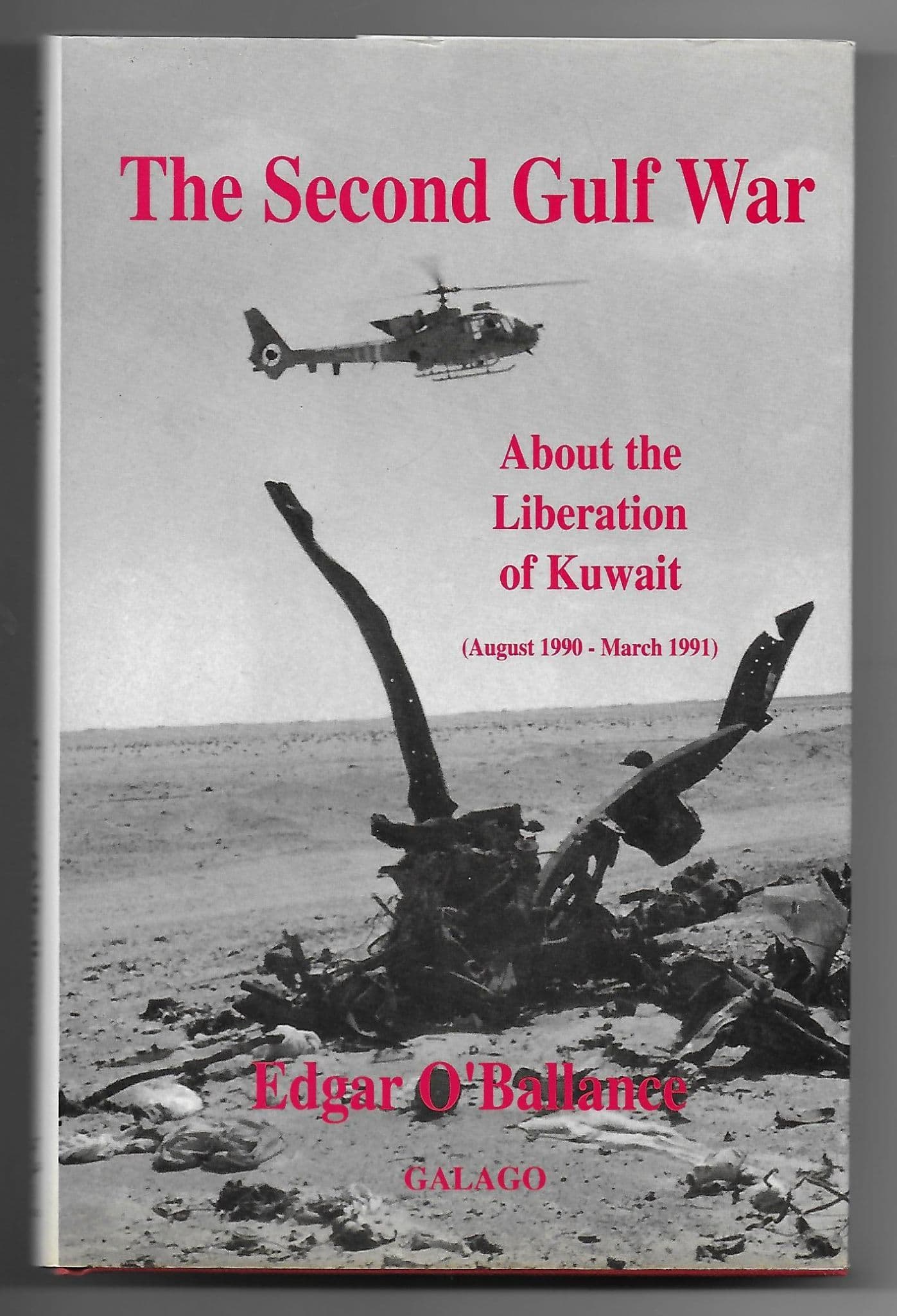The Second Gulf War, About the Liberation of Kuwait