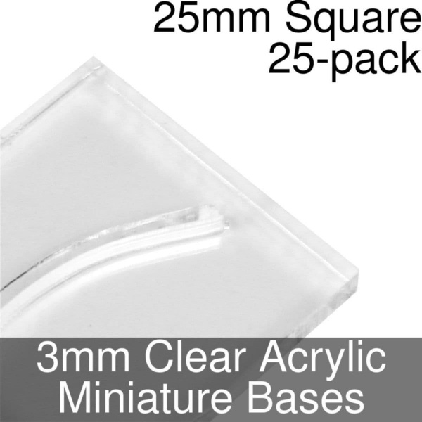 Miniature Bases, Square, 25mm (Paper Mini Slot), 3mm Clear (25)