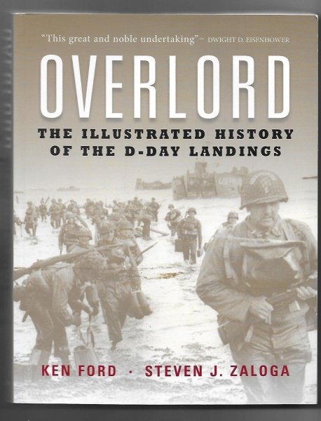 Overlord: The Illustrated History of the D-Day Landings