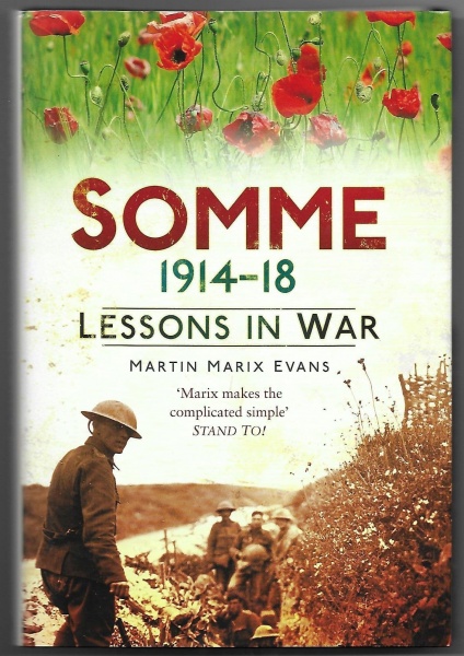 Somme 1914-18, Lessons in War