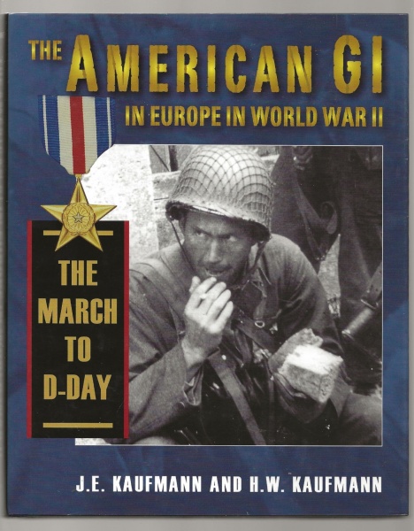 The American GI in Europe in World War II, The March to D-Day