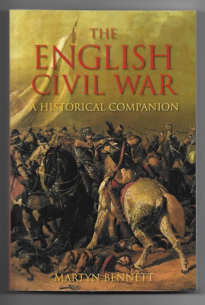 The English Civil War, A Historical Companion