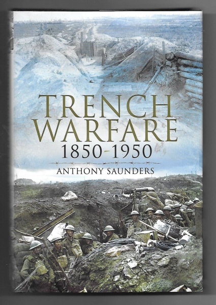 Trench Warfare 1850-1950